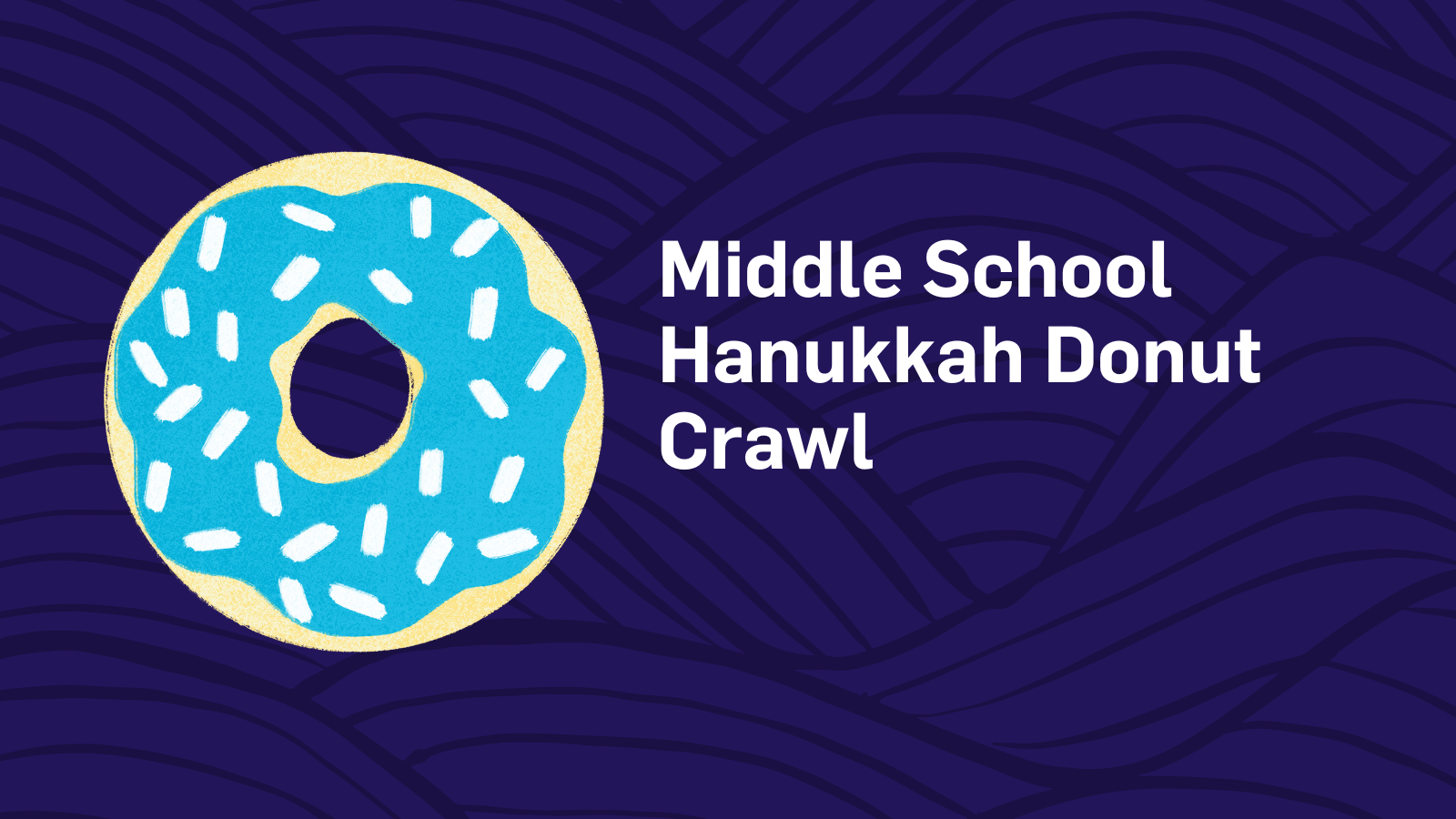 Middle School Hanukkah Donut Crawl
