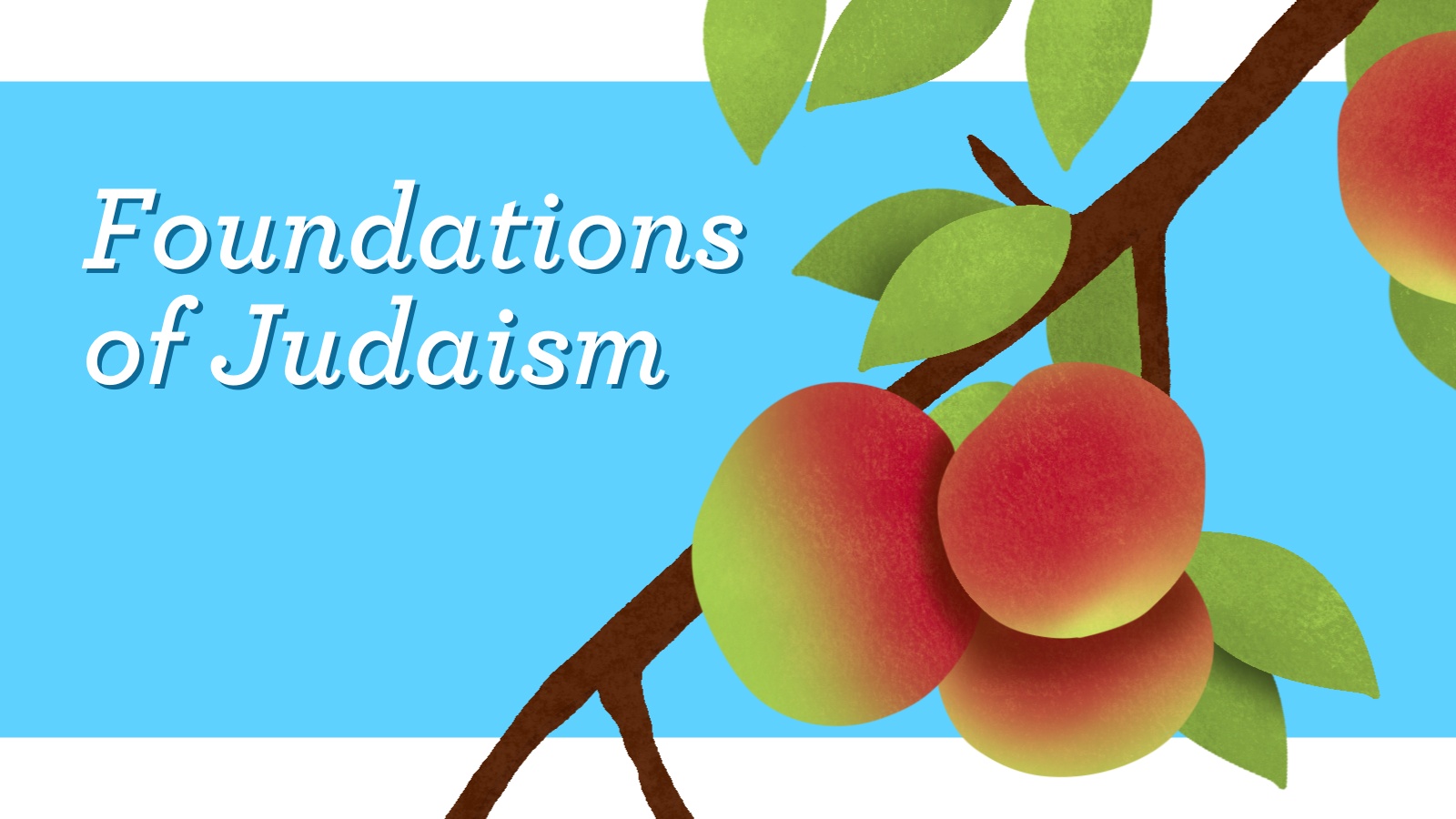 Foundations of Judaism