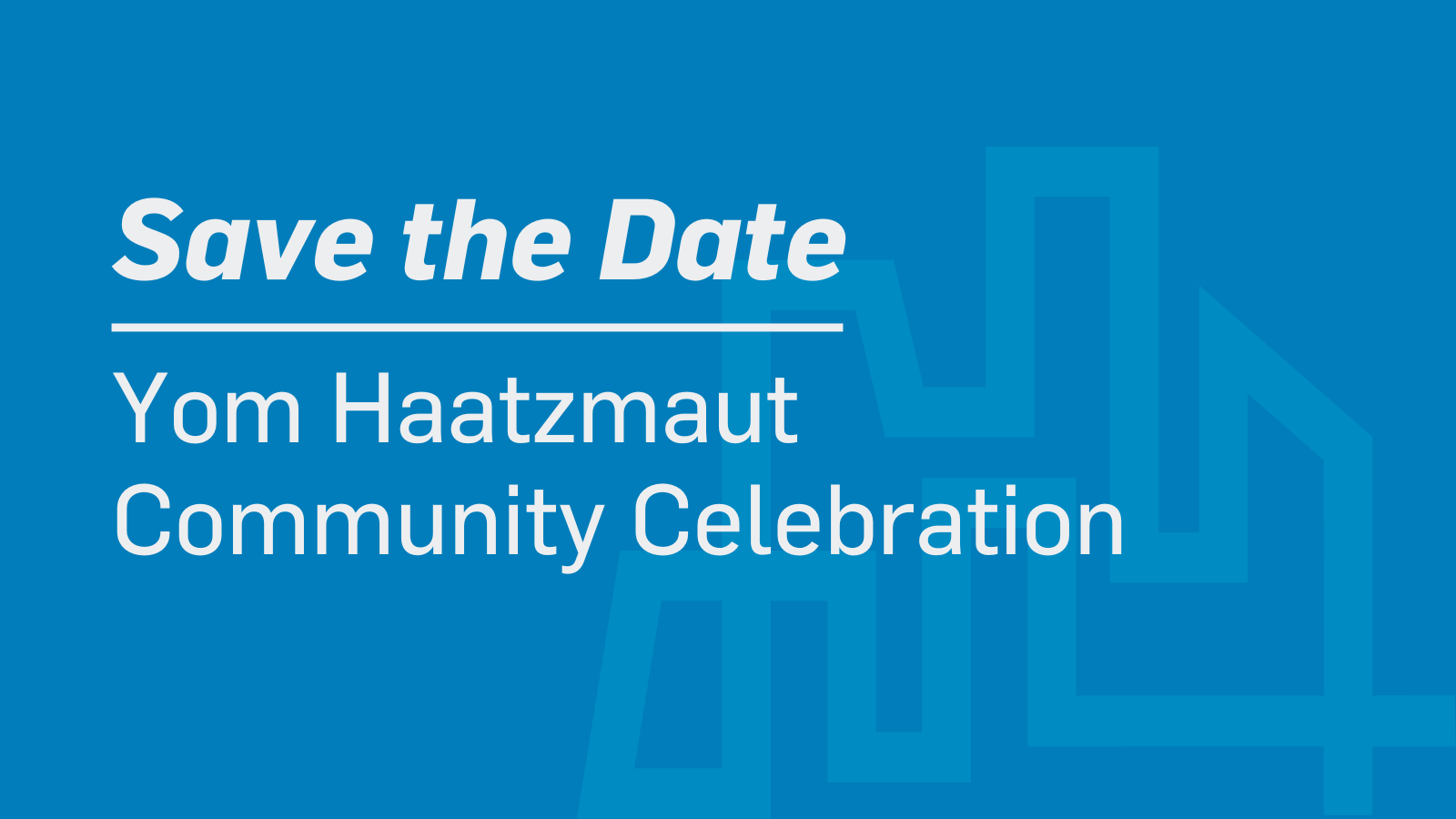 Yom Haatzmaut Community Celebration