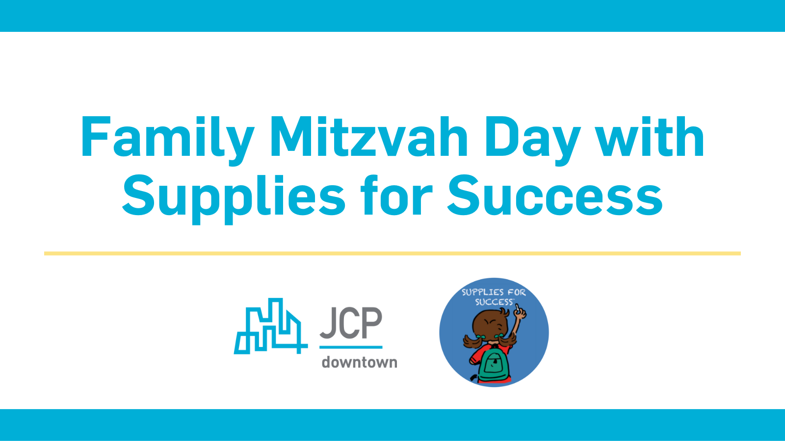 Family Mitzvah Day with Supplies for Success